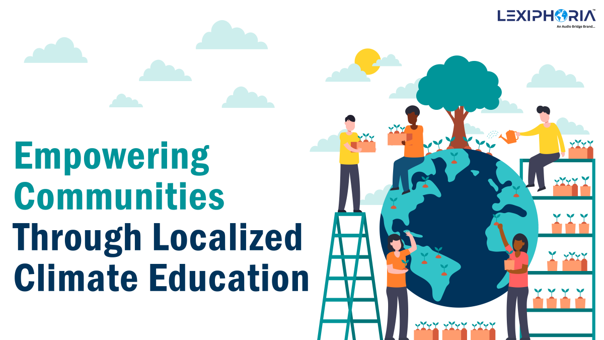 Empowering Communities Through Localized Climate Education